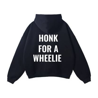"HONK FOR A WHEELIE" EBM Hoodie